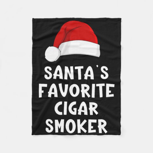 Christmas Santa's Favorite Cigar Smoker Funny Xmas Fleece Deken (Voorkant)
