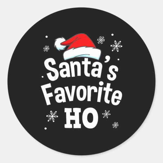 Christmas Santa's Favorite Ho Shirt, Adult Naughty Ronde Sticker (Voorkant)