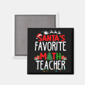 Christmas Santa's Favorite Math Teacher Mathematic Magneet (Voorkant / Achterkant)