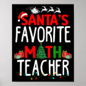 Christmas Santa's Favorite Math Teacher Mathematic Poster (Voorkant)