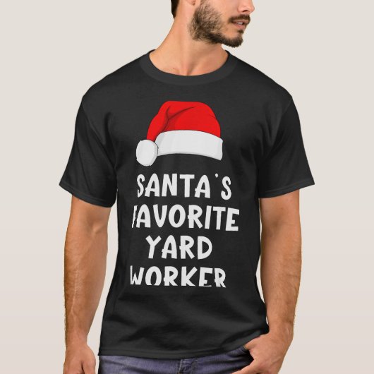 Christmas Santa's Favorite Yard Worker Funny Pajam T-shirt (Voorkant)