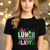 Christmas School Lunch Lady T-Shirt