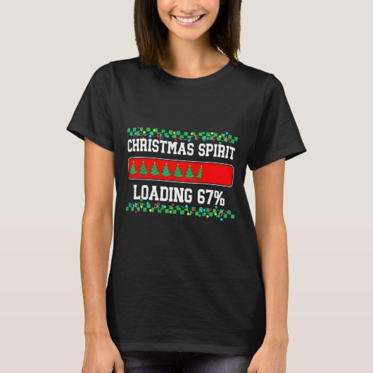 Christmas Six Seven Srit Loading 67 Meme Gen Z Alp T-shirt (Voorkant)