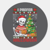 Christmas Skeleton I Prefer Halloween Ugly Xmas Gr Ronde Sticker (Voorkant)