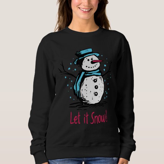 Christmas Snowman Let It Snow Outfit Of Christmas  Trui (Voorkant)