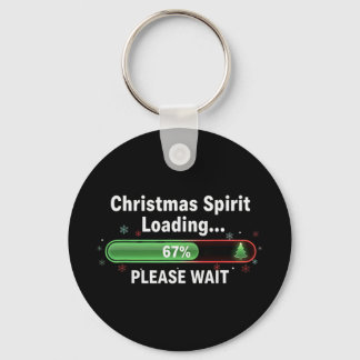 Christmas Spirit Loading 67 Percent Funny Tee  Sleutelhanger