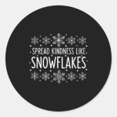 Christmas Spread Kindness Like Snowflakes - Snowfl Ronde Sticker (Voorkant)