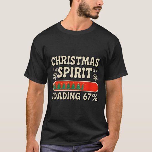 Christmas Srit Loading 67 Meme Six Seven Holiday S T-shirt (Voorkant)