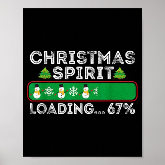 Christmas Srit Loading 67 Six Seven Meme Funny Sno Poster (Voorkant)