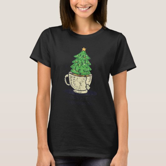 Christmas Tea O Christmas Tea Pine Tree Cup T-shirt (Voorkant)