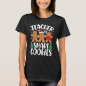 Christmas Teacher Cute Gingerbread Cookies T-shirt (Voorkant)