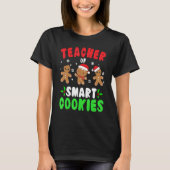 Christmas Teacher Cute Gingerbread Teacher of Smar T-shirt (Voorkant)