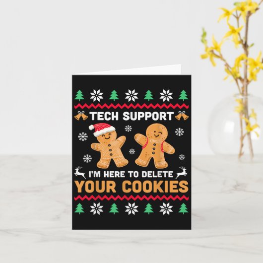 Christmas Tech Support Here to Delete Cookie Xmas Kaart (Gele Bloem)