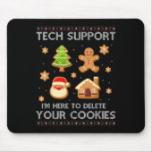 Christmas Tech Support hier om cookies te verwijde Muismat (Voorkant)