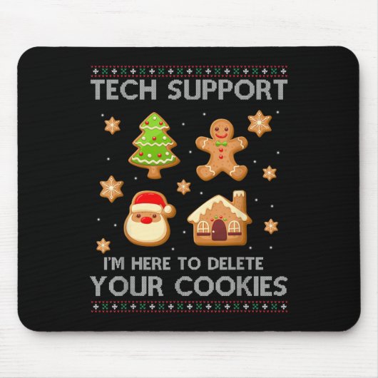 Christmas Tech Support hier om cookies te verwijde Muismat (Voorkant)