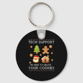 Christmas Tech Support hier om cookies te verwijde Sleutelhanger (Voorkant)