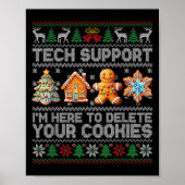 Christmas Tech Support hier om cookies Xmas M te v Poster (Voorkant)