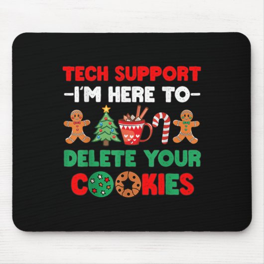 Christmas Tech Support Hier om Cookies Xmas U te v Muismat (Voorkant)