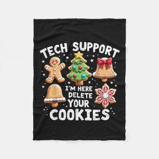 Christmas Tech Support Ik ben hier om uw cookie te Fleece Deken (Voorkant)