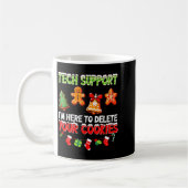 Christmas Tech Suprt Here To Delete Cookies For Me Koffiemok (Links)