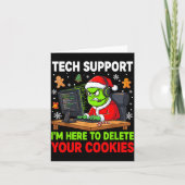 Christmas Tech Suprt Here To Delete Cookies Holida Kaart (Voorkant)