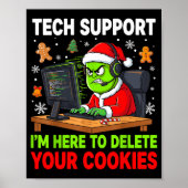 Christmas Tech Suprt Here To Delete Cookies Holida Poster (Voorkant)