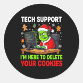 Christmas Tech Suprt Here To Delete Cookies Holida Ronde Sticker (Voorkant)