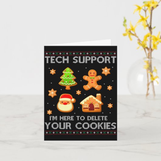 Christmas Tech Suprt Here To Delete Cookies Ugly S Kaart (Gele Bloem)