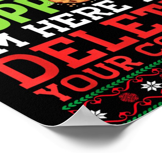 Christmas Tech Suprt Here To Delete Cookies Ugly S Poster (Hoek)