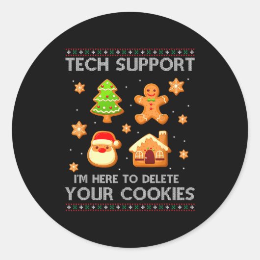 Christmas Tech Suprt Here To Delete Cookies Ugly S Ronde Sticker (Voorkant)