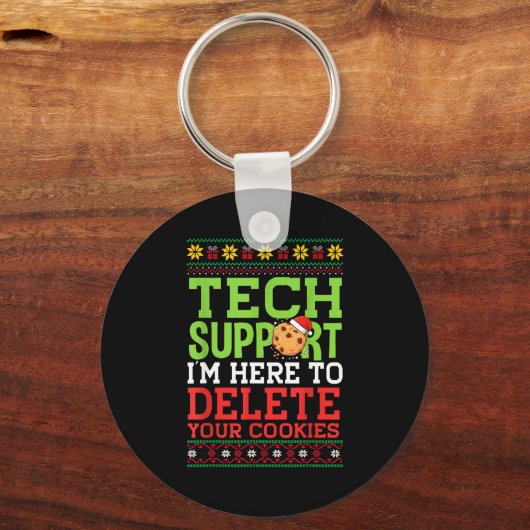 Christmas Tech Suprt Here To Delete Cookies Ugly S Sleutelhanger (Voorkant)