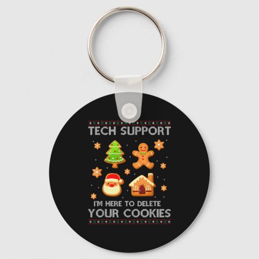 Christmas Tech Suprt Here To Delete Cookies Ugly S Sleutelhanger (Voorkant)