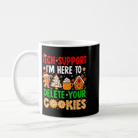 Christmas Tech Suprt Here To Delete Cookies Xmas M Koffiemok (Links)