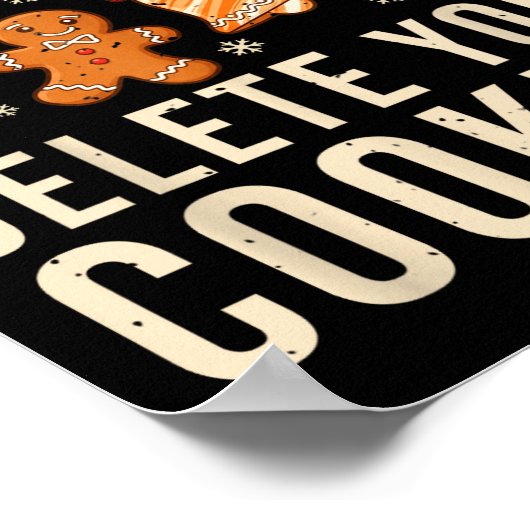 Christmas Tech Suprt Here To Delete Cookies Xmas M Poster (Hoek)