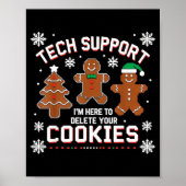 Christmas Tech Suprt Here To Delete Cookies Xmas M Poster (Voorkant)