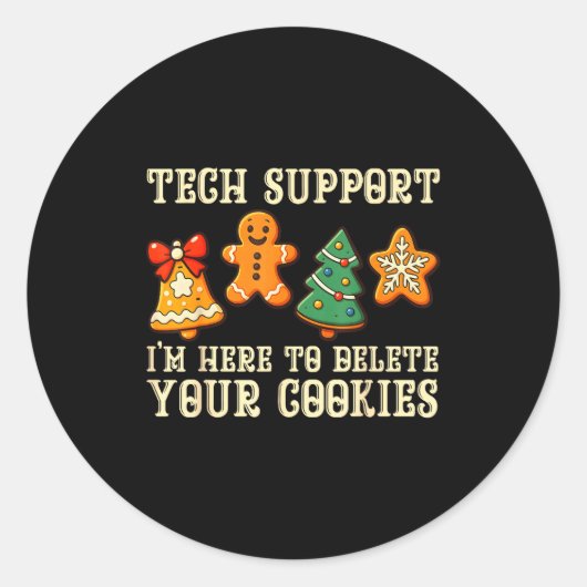 Christmas Tech Suprt Here To Delete Cookies Xmas M Ronde Sticker (Voorkant)