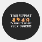 Christmas Tech Suprt Here To Delete Cookies Xmas M Ronde Sticker (Voorkant)
