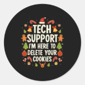 Christmas Tech Suprt Here To Delete Cookies Xmas M Ronde Sticker (Voorkant)