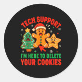 Christmas Tech Suprt Here To Delete Cookies Xmas M Ronde Sticker (Voorkant)