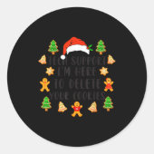 Christmas Tech Suprt Here To Delete Cookies Xmas M Ronde Sticker (Voorkant)
