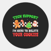 Christmas Tech Suprt Here To Delete Cookies Xmas M Ronde Sticker (Voorkant)