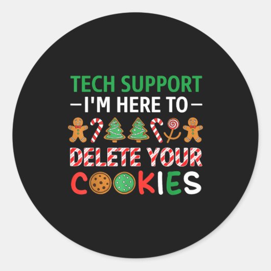 Christmas Tech Suprt Here To Delete Cookies Xmas M Ronde Sticker (Voorkant)