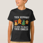 Christmas Tech Suprt Here To Delete Cookies Xmas M T-shirt (Voorkant)