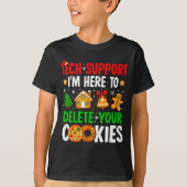 Christmas Tech Suprt Here To Delete Cookies Xmas M T-shirt (Voorkant)