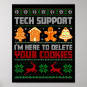 Christmas Tech Suprt I'm Here To Delete Cookies Me Poster (Voorkant)