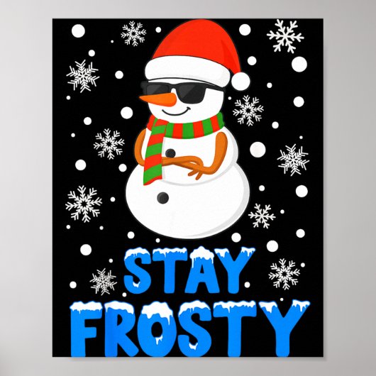 Christmas Tee Funny Frosty Xmas Cool Snowman Women Poster (Voorkant)
