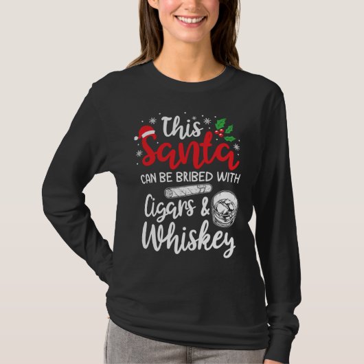 Christmas This Santa Can Be Bribed With Cigars Whi T-shirt (Voorkant)