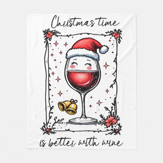 Christmas Time Is Better with Wine  Fleece Deken (Voorkant)