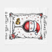 Christmas Time Is Better with Wine  Fleece Deken (Voorkant (Horizontaal))