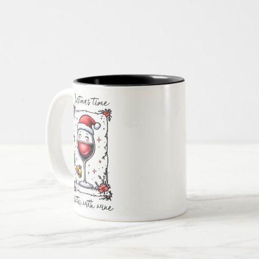 Christmas Time Is Better with Wine  Tweekleurige Koffiemok (Voorkant links)